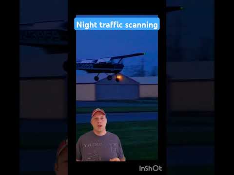 Night Flight scanning for traffic / Private Pilot