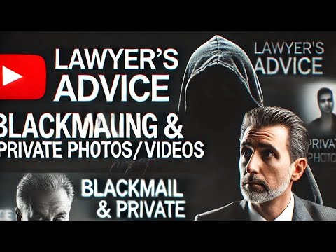 Blackmailing to reveal Private photos or videos