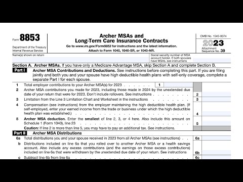 IRS Form 8853 walkthrough (Archer MSAs and Long-Term Care Insurance Contracts)