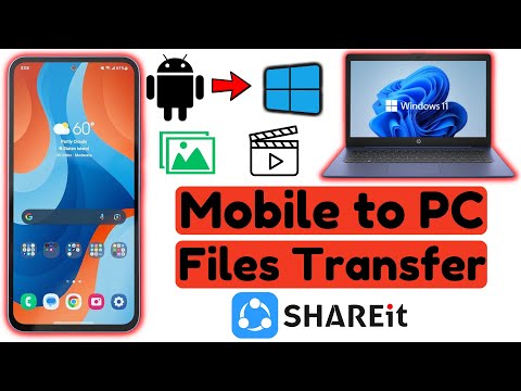 How to Transfer Files From Android to PC Using SHAREit | Send Files Android to Windows 11 Sahreit