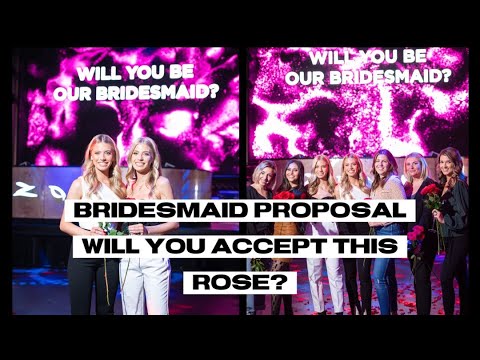 The Fergie Twins | Bridesmaid Proposal | Will You Accept This Rose