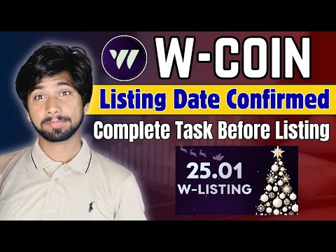 W Coin Listing Date | w coin new update, w coin Airdrop claim