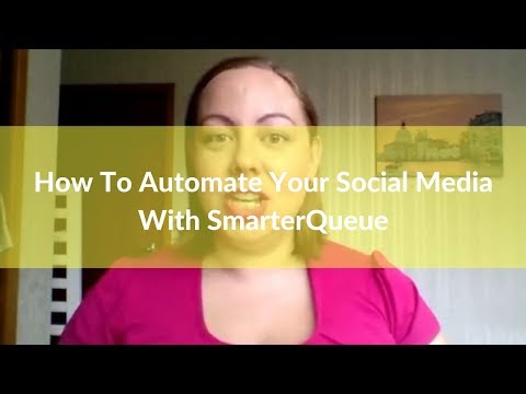 How To Automate Your Social Media With SmarterQueue