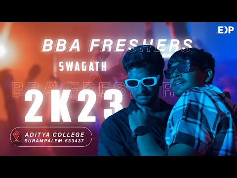 BBA FRESHERS PARTY MONTAGE CUT  | SWAGATH 2K23 I ADITYA COLLEGE ,SURAMPALEM