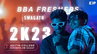 BBA FRESHERS PARTY MONTAGE CUT  | SWAGATH 2K23 I ADITYA COLLEGE ,SURAMPALEM