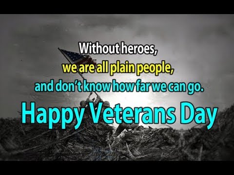 Veterans Day Quotes || Happy Veterans Day 2019