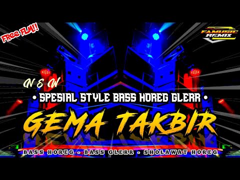 DJ GEMA TAKBIRAN TERBARU 2025 || SPESIAL STYLE BASS HOREG GLERR ~ FREE FLM❗|| FA MUSIC REMIX