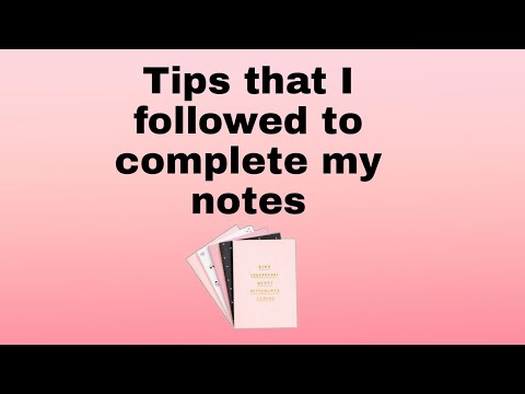 Tips that i followed to complete notes/ How i completed my notes?/My lifestyle