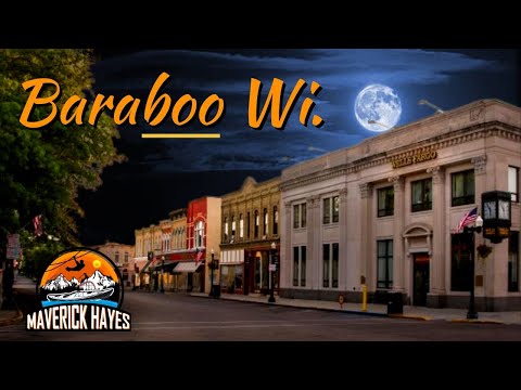 Unexplained Hauntings In Baraboo Wisconsin - 2022