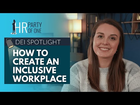 DEI Spotlight: How to Create an Inclusive Workplace