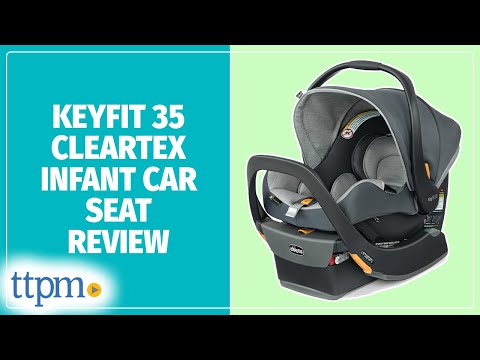 KeyFit 35 ClearTex Infant Car Seat