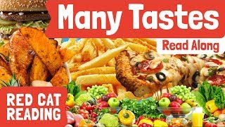 Many Tastes | Curious Kids | Food for Kids | Made by Red Cat Reading