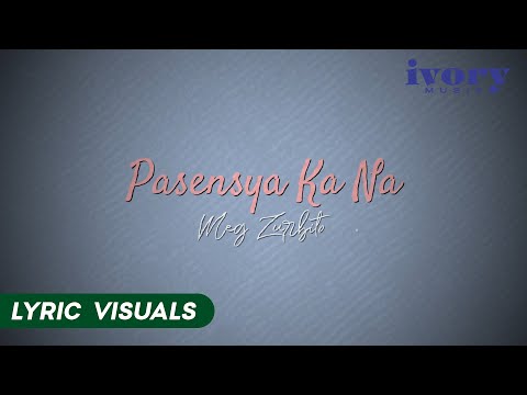 Pasensya Ka Na - Meg Zurbito (Lyric Visuals)