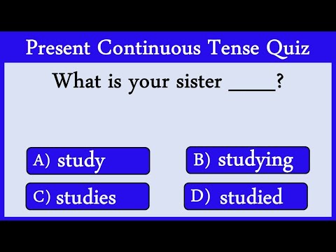 Present Continuous Tense Quiz 14: Can You Score 10/10?