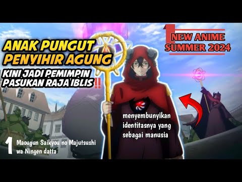 Penyihir Terkuat pasukan Raja iblis sebenarnya adalah manusia‼️Maougun Saikyou no Majutsushi eps 1