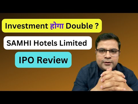 SAMHI Hotels Limited IPO  (SAMHI Hotels IPO) Detail |IPO Review by Investkar