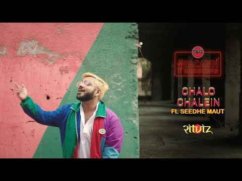 Ritviz - Chalo Chalein feat. Seedhe Maut [Official Music Video]