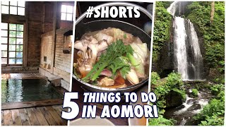 What To Do in Aomori Japan | Travel #Shorts