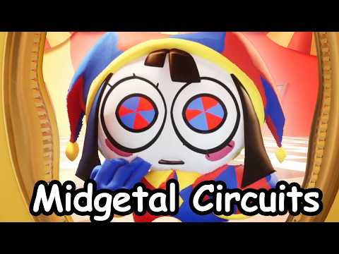 Midgetal Circuits | YTP - Digital Circus