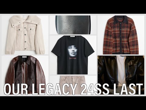 【24SS振り返り】OUR LEGACY何買う動画10【皆様へメッセージ】