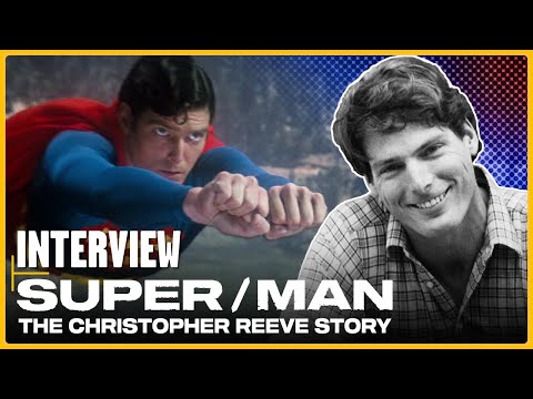 The Making Of 'Super/Man: The Christopher Reeve Story'