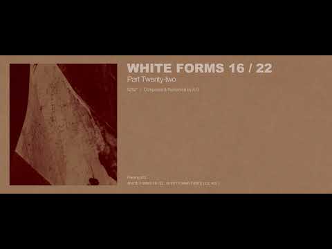 A.G - White Forms 16 / 22 : Part Twenty-two (Excerpt w/ Cover Art)