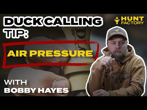 How To Blow A Duck Call: Air Pressure