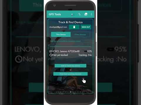 GPS Tools : How to Track and find your Lost devices