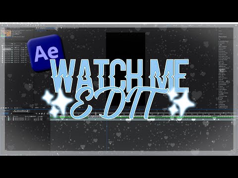 Watch Me Edit | After Effects