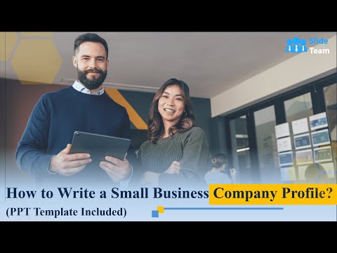 How to Write a Small Business Company Profile? (PPT Template Included)