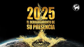 2025 El Derramamiento de su Presencia || Pastor Juan Carlos Harrigan