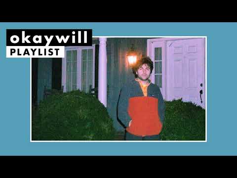 okaywill | Playlist