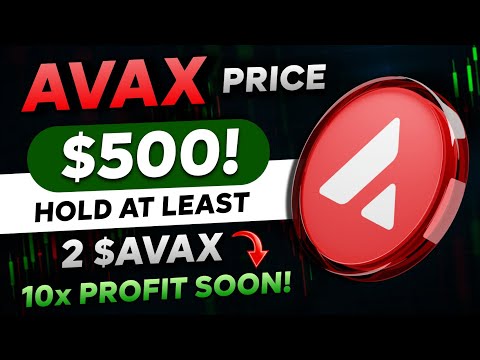 🛑 AVAX Ready to FLY - 1 AVAX COIN = $500? | AVALANCHE BULL RUN Price Target? | Bitcoin News Today