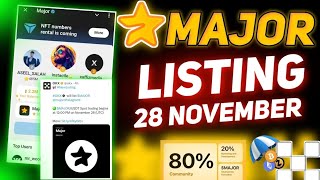 Major Listing 28 November || Major Listing Date | Major New Update | Major Airdrop | Major