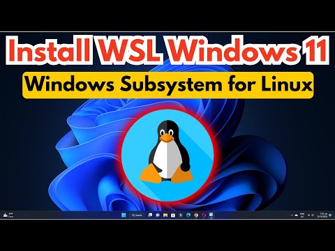 How to Install WSL on Windows 11 (Windows Subsystem for Linux)