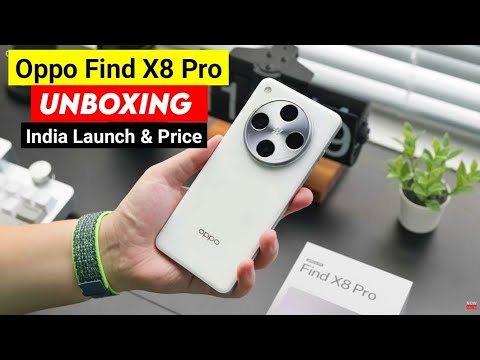 Oppo Find X8 Pro Unboxing & Launch Date in India | Oppo Find X8 Pro Price in India