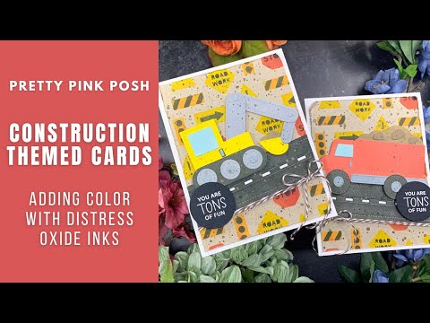 Construction Themed Cards | Pretty Pink Posh