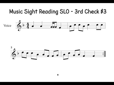 Music Sight Reading SLO   3 Check #3