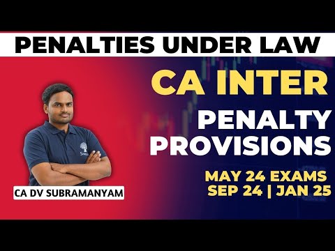 PENALTIES AND PUNISHMENTS UNDER CORPORATE LAWS | CA INTER | MAY 24 EXAMS | SEPT 24 | JAN 25