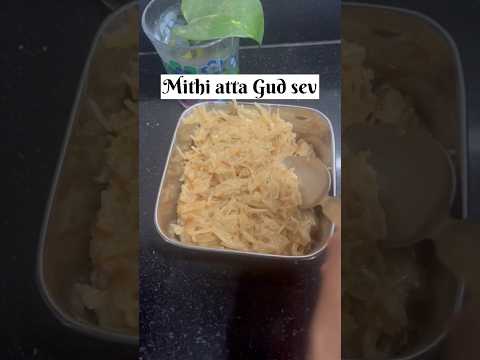 Mithi Atta & Gud ki sev recipe...#shorts #youtubeshorts #shortvideo #viral