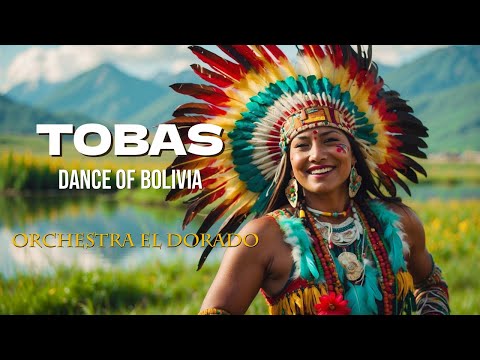 Tobas/ Dance of Bolivia/ Orchestra El Dorado/ Pan Flute