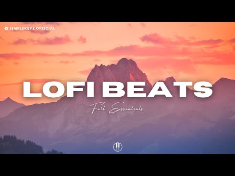 Fall Essentials 🍂 Chill Lofi Music to Study, Relax, Work to (Lofi Mix)