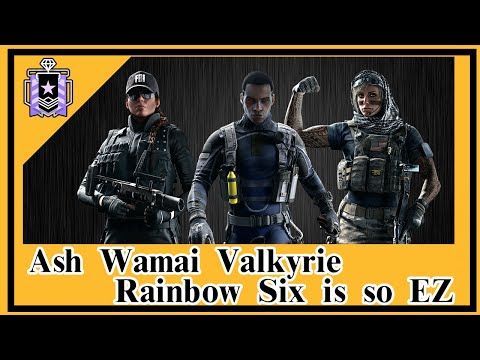 【KillerBill】Rainbow Six Siege - Ash Wamai Valkyrie, Rainbow Six is so EZ