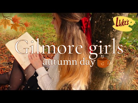 Gilmore Girls Fall Day 🍁🍂 a romanticized guide to a cozy autumn : fall activities, books, decorating