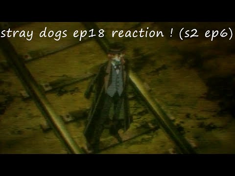 TINY PEOPLE ROCK~stray dogs ep18 reaction ! (s2 ep6)