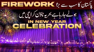 "Biggest New Year Fireworks in Pakistan’s History In Bahria Town Karachi | Siraat Real Estate