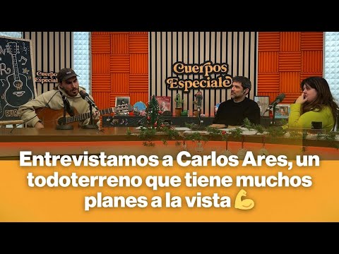 Entrevistamos a Carlos Ares, un todoterreno que tiene muchos planes a la vista 💪