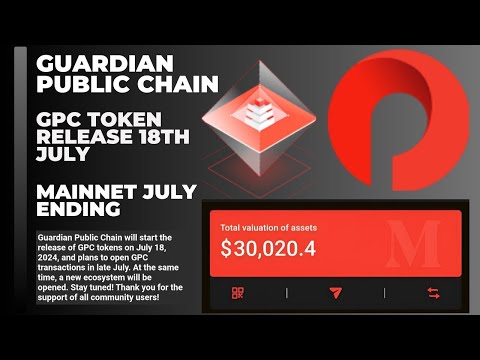 Breaking! Guardian Public Chain Mainnet Launching 31st July 2024 | Token Release on 18th July 2024