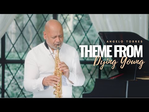 THEME FROM DYING YOUNG (Kenny G) By Angelo Torres - Instrumental Saxophone Cover