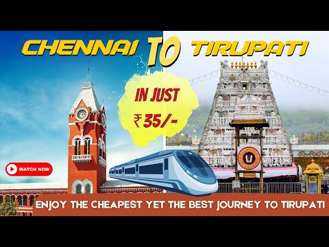 Chennai to Tirupati In 35 Rs | MGR Central to Tirupati Train | 06727 - Chennai To Tirupati Train